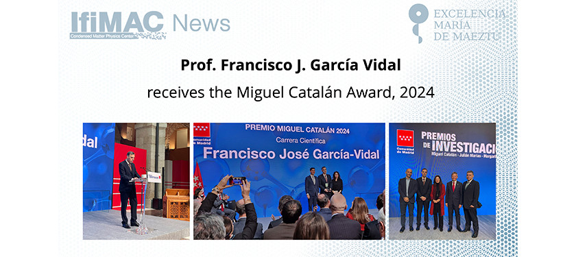 Prof. Francisco José García-Vidal Receives the Miguel Catalán Award 2024