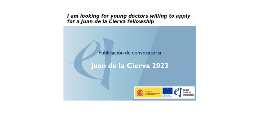 Apply for a “Juan de la Cierva” Fellowship!